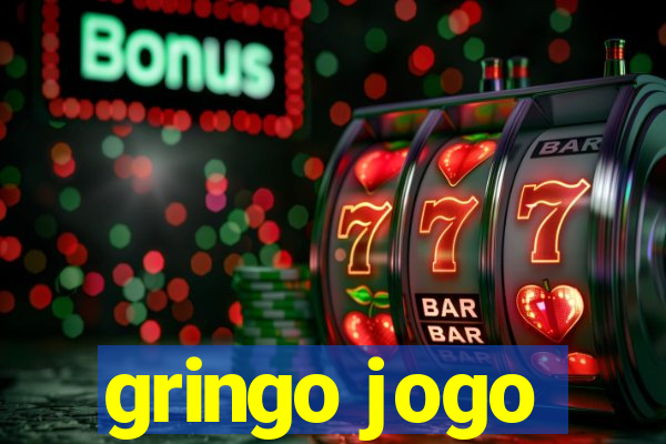 gringo jogo