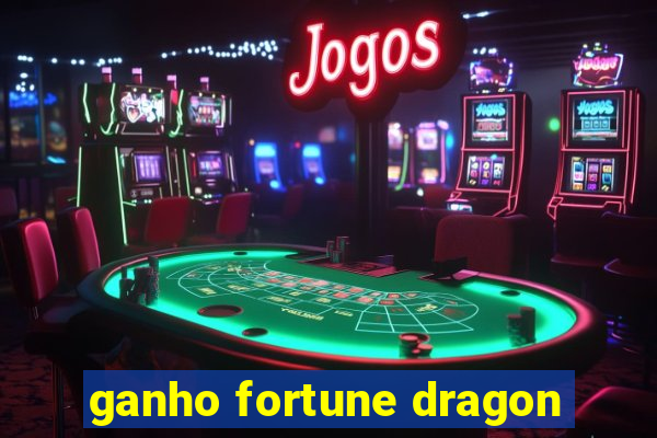 ganho fortune dragon