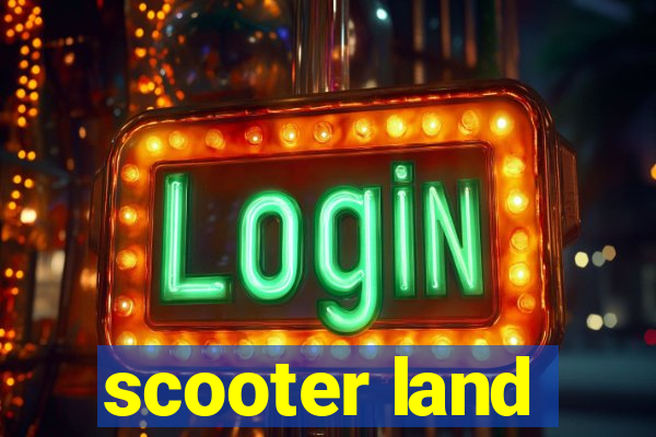 scooter land