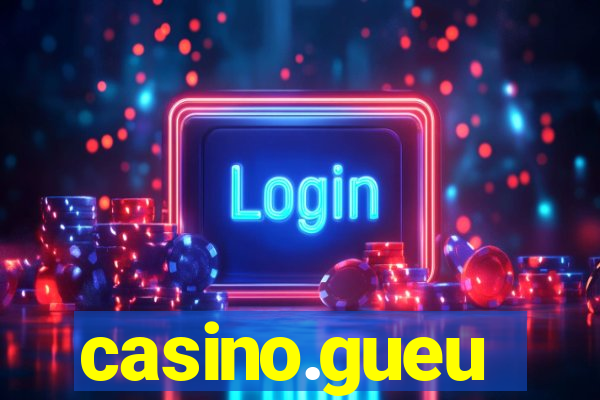 casino.gueu