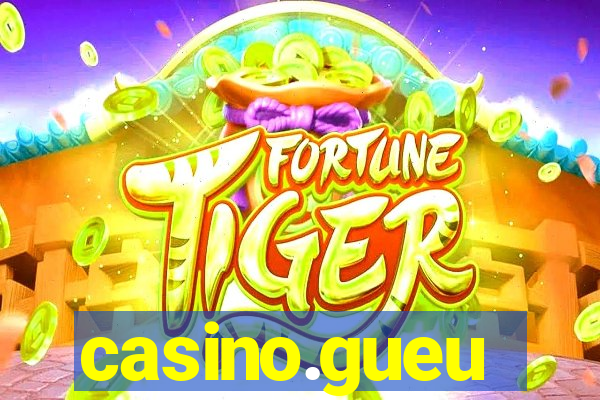 casino.gueu