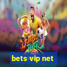 bets vip net