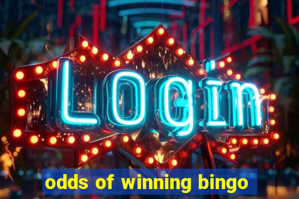 odds of winning bingo