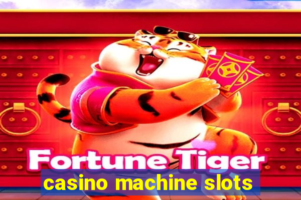 casino machine slots