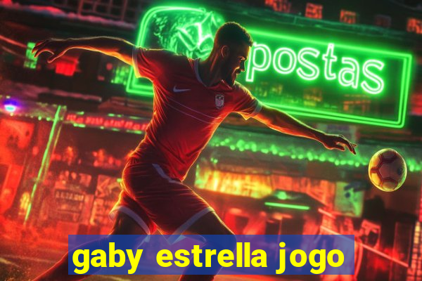 gaby estrella jogo