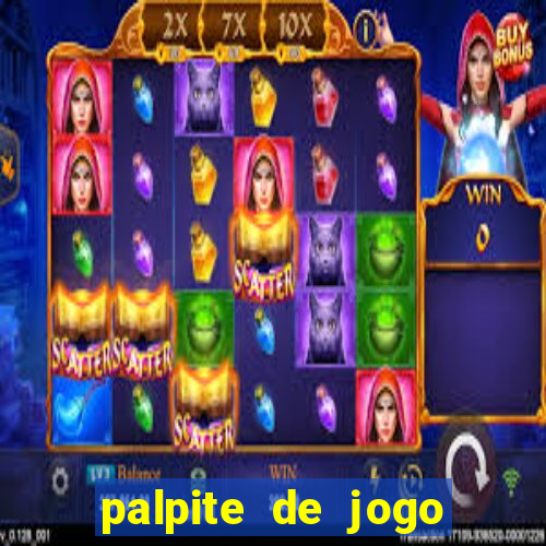 palpite de jogo para hoje