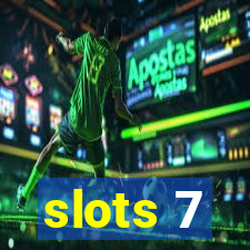 slots 7