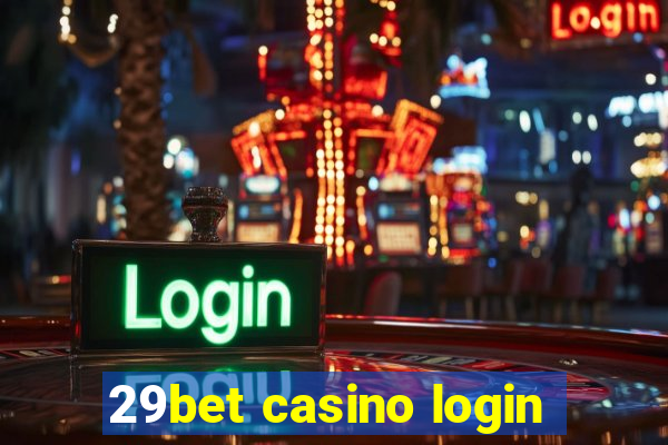 29bet casino login