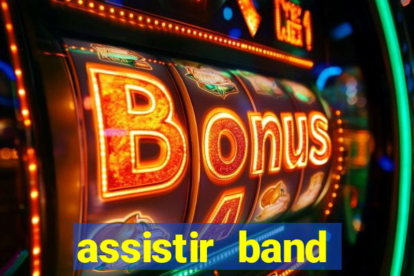 assistir band sports online gratis