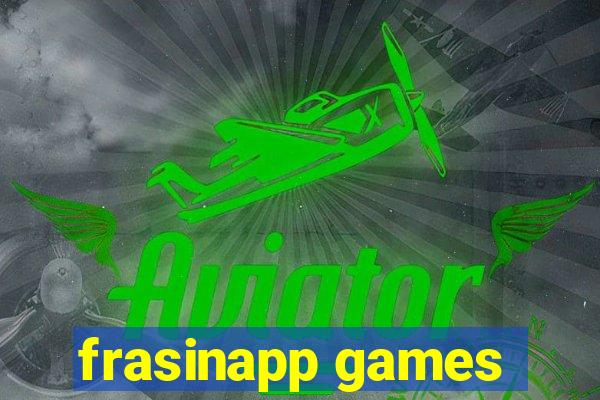 frasinapp games