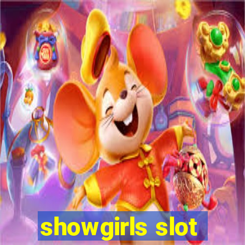 showgirls slot