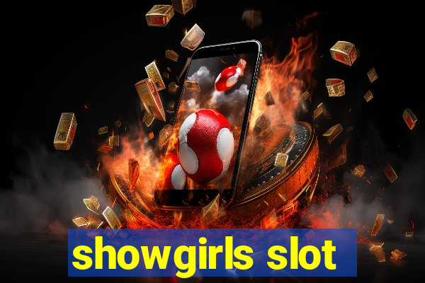 showgirls slot