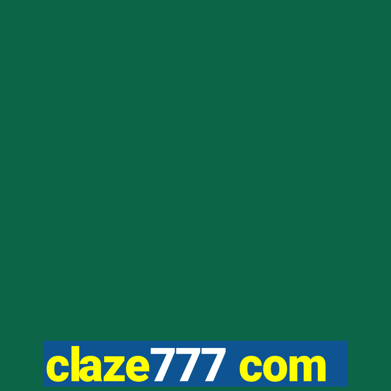 claze777 com