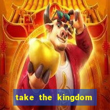 take the kingdom slot online