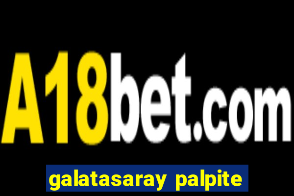 galatasaray palpite