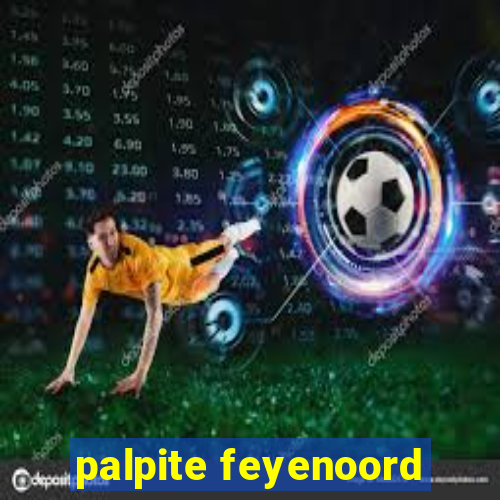 palpite feyenoord