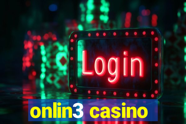 onlin3 casino