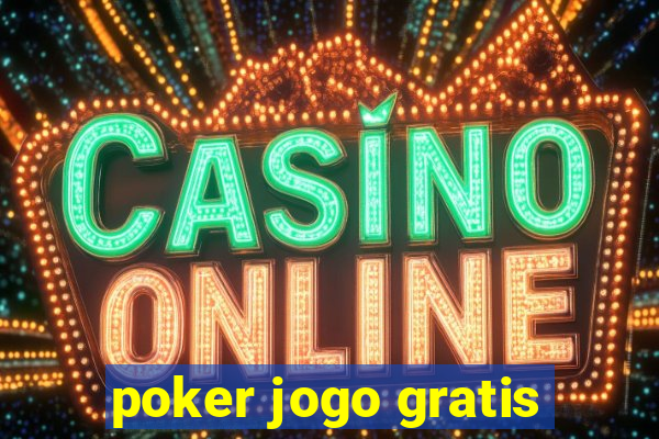 poker jogo gratis