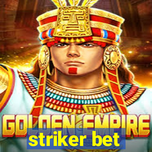 striker bet