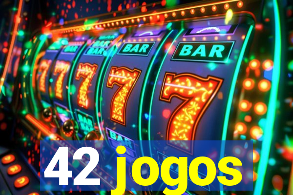 42 jogos