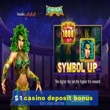 $1 casino deposit bonus