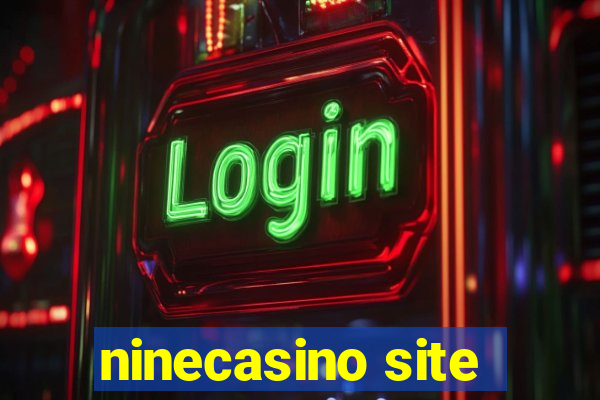 ninecasino site