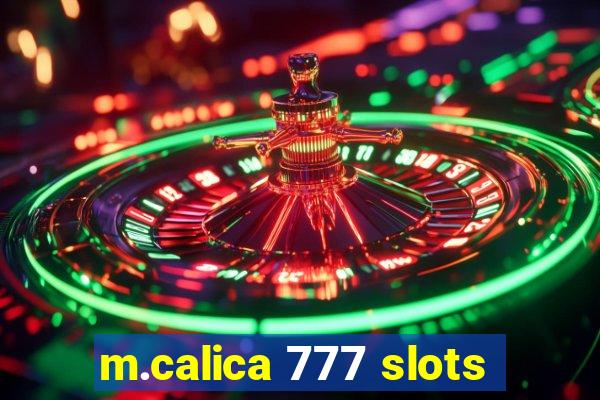 m.calica 777 slots