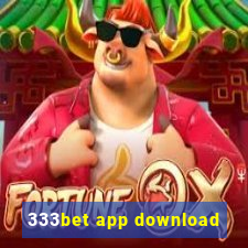 333bet app download