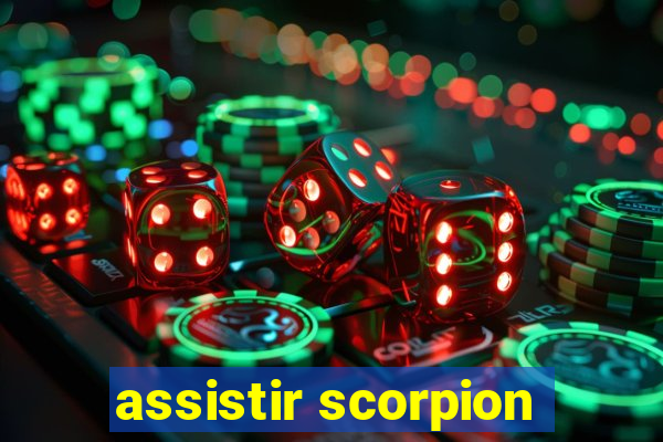 assistir scorpion