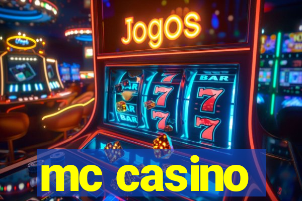 mc casino