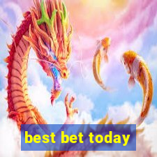 best bet today