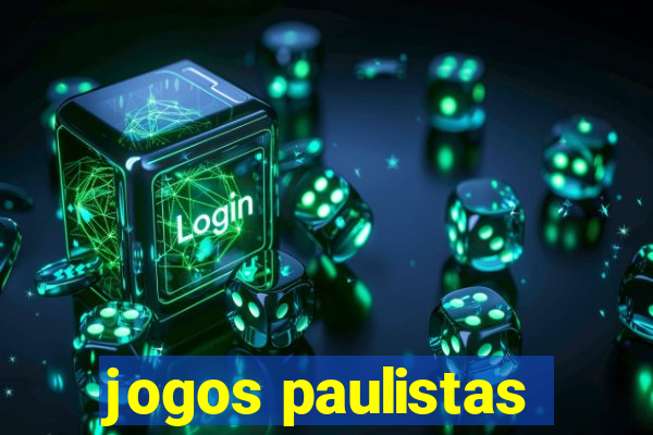 jogos paulistas