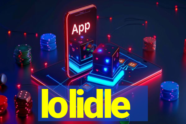 lolidle