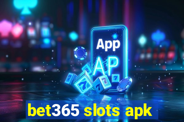 bet365 slots apk