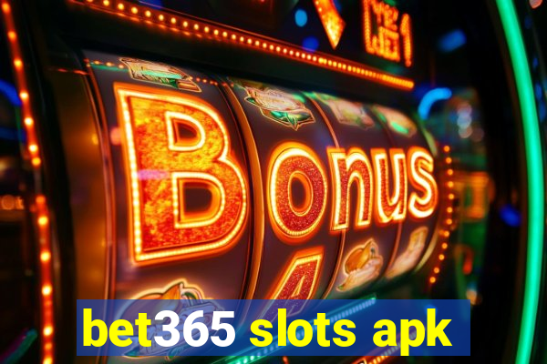 bet365 slots apk