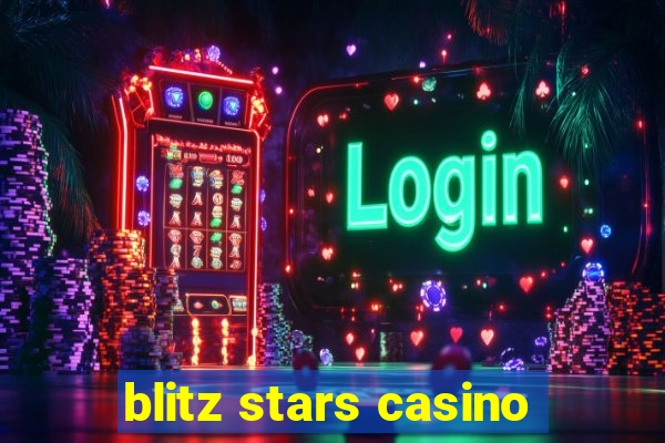 blitz stars casino