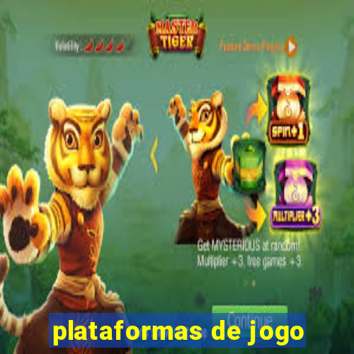 plataformas de jogo