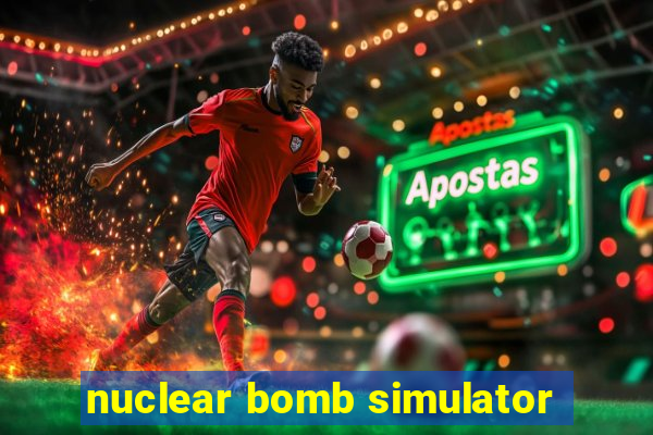 nuclear bomb simulator