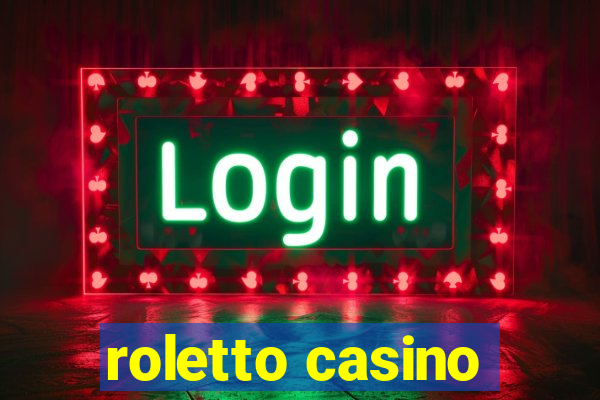 roletto casino