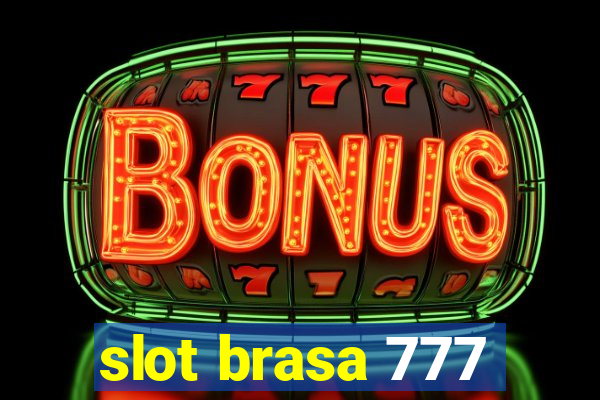 slot brasa 777