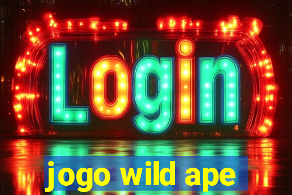 jogo wild ape