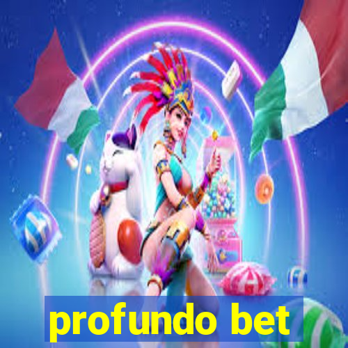 profundo bet