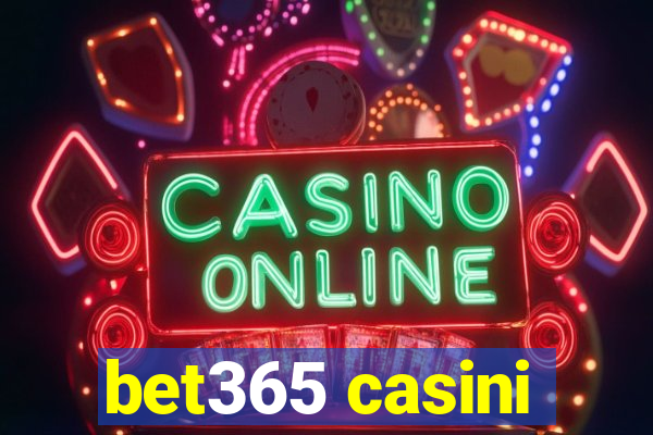 bet365 casini