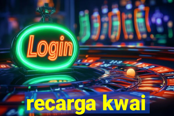 recarga kwai