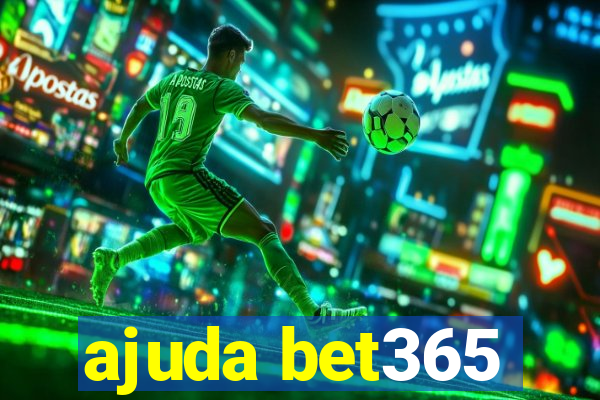 ajuda bet365