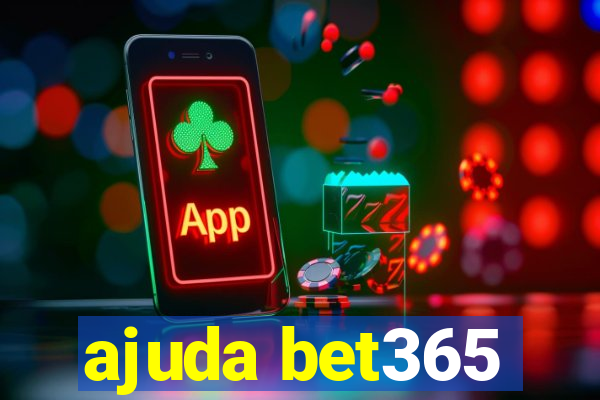 ajuda bet365