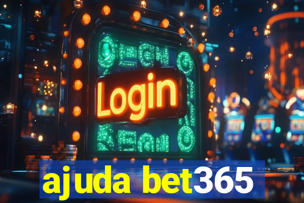 ajuda bet365