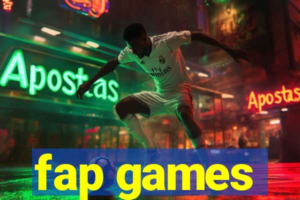 fap games