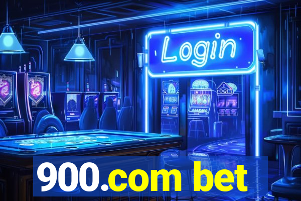 900.com bet