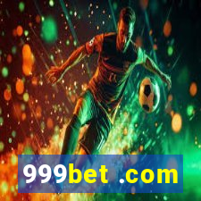 999bet .com